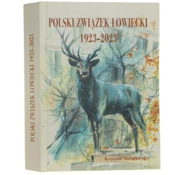 Polski Związek Łowiecki 1923-2023 Krzysztof Mielnikiewicz [2023]