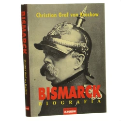 Bismarck Biografia Krockow Christian von (1998)