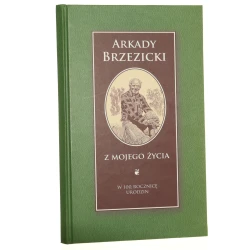 Z mojego życia Arkady Brzezicki [2007]