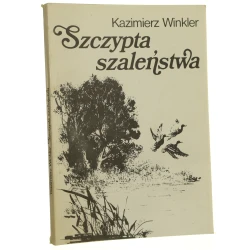 Szczypta szaleństwa Kazimierz Winkler [1988]