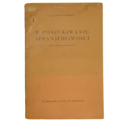 W poszukiwaniu sprawiedliwości M. Dąbrowski-Ramsay [1936]