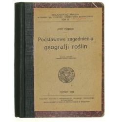 Podstawowe zagadnienia geografji roślin Józef Paczoski [1933]
