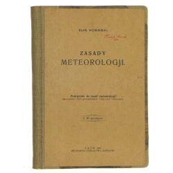Zasady meteorologji oprac. Eugenjusz Kosiński [1927]