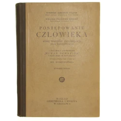 Postępowanie człowieka Kurs wstępny psychologji dla nauczycieli Calvin Stephen Sheldon, Bagley William Chandler [1930]