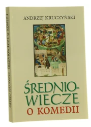 Średniowiecze o komedii Andrzej Kruczyński [1998]