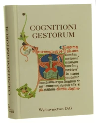 Cognitioni gestorum studia z dziejów średniowiecza dedykowane Profesorowi Jerzemu Strzelczykowi red. Dariusz A. Sikorski, Andrzej M. Wyrwa [2006]