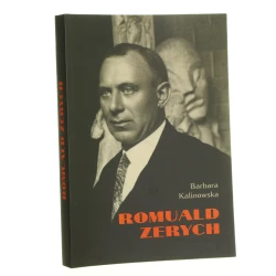 Romuald Zerych (1888-1964) rzeźbiarz niezapamiętany Barbara Kalinowska [2019]