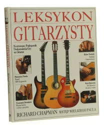 Leksykon gitarzysty Richard Chapman tłumaczenia Adam Bujnik, Renata Bernasińska [1995]