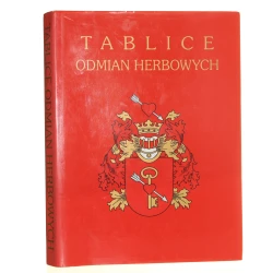 Tablice odmian herbowych Chrząńskiego Wydał Juliusz Ostrowski [1909-reprint-2000]