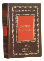 Ojciec Goriot Honore de Balzac [Perły Literatury / 2000]