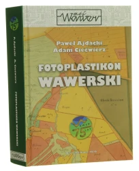 Fotoplastikon wawerski Paweł Ajdacki Adam Ciećwierz (2026)