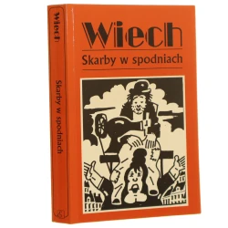 Skarby w spodniach czyli Przypadki żydowskie Wiech - Stefan Wiechecki zebrał i oprac. Robert Stiller [Utwory Powojenne / 2012]