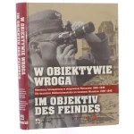 W obiektywie wroga niemieccy fotoreporterzy w okupowanej Warszawie 1939-1945 wybór i oprac. zdj. oraz materiału źródłowego, tekst koment. Danuta Jackiewicz, Eugeniusz Cezary Król aut. art. Eugeniusz Cezary Król et al. [2009]