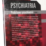 Psychiatria t. I, Podstawy psychiatrii red. Janusz Rybakowski, Stanisław Pużyński, Jacek Wciórka [2010]