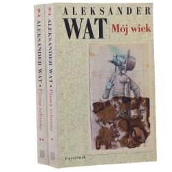 Mój wiek Pamiętnik mówiony t. II cz. 1-2 Wat Aleksander [Pisma zebrane / 1998]