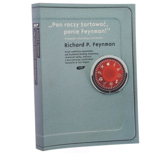 Pan raczy żartować panie Feynman Przypadki ciekawego człowieka Feynman Richard P. (2007)