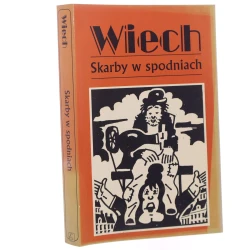 Skarby w spodniach czyli Przypadki żydowskie Wiech - Stefan Wiechecki zebrał i oprac. Robert Stiller [Utwory Powojenne / 2001]
