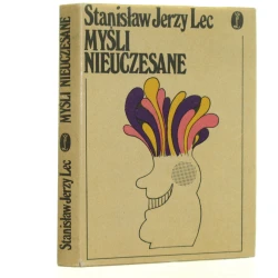 Myśli nieuczesane Lec Stanisław Jerzy [1972]