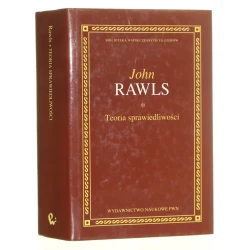 Teoria sprawiedliwości ​Rawls John [Biblioteka Współczesnych Filozofów / 2009]