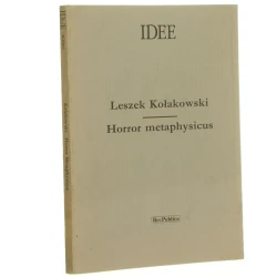 Horror metaphysicus Kołakowski Leszek [1990] 