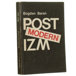 Postmodernizm Baran Bogdan [1992]