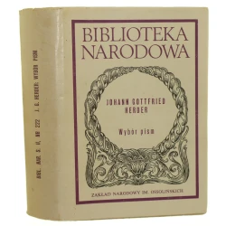Wybór pism Johann Gottfried Herder wybór i oprac. Tadeusz Namowicz [przeł. z niem. Jerzy Gałecki et al.] [Biblioteka Narodowa / 1988]