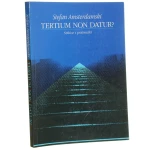 TERTIUM NON DATUR (1).JPG
