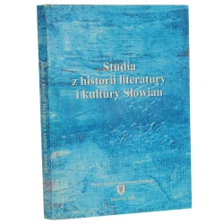 Studia z historii literatury i kultury Słowian pod red. Barbary Czapik-Lityńskiej i Zdzisława Darasza [2000]