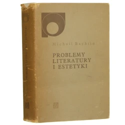 Problemy literatury i estetyki Michaił Bachtin (Nowy Sympozjon) [1982]