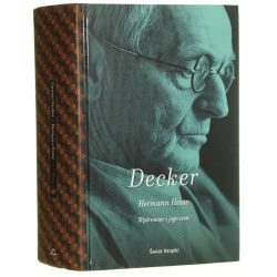 Hermann Hesse Wędrowiec i jego cień Gunnar Decker [Sfery / 2014]