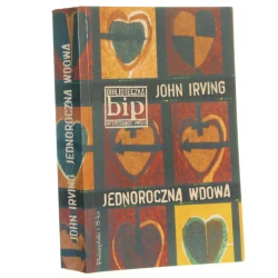 Jednoroczna wdowa John Irving przeł. Maciej Świerkocki [Biblioteka Interesującej Prozy / 2000]