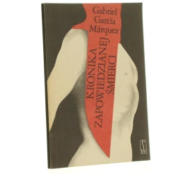 Kronika zapowiedzianej śmierci Marquez Gabriel Garcia (1987)