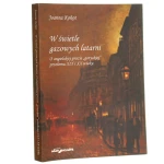 w świetle gazowych latarni (1).JPG