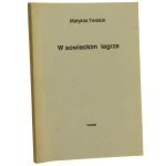 w sowieckim łagrze (1).JPG