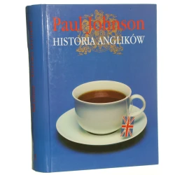 Historia Anglików Johnson Paul (Narody i Cywilizacje) (1995)