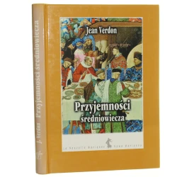Przyjemności średniowiecza Verdon Jean (Seria Nowa Marianna, La Nouvelle Marianna) (1998)