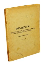 Rejestr ogierów uznanych własności prywatnej w województwie krakowskim Okres kopulacyjny 1947 Praca zbiorowa