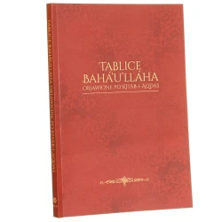 Tablice Bahá'u'lláha objawione po Kitáb-i-Aqdas [2021]