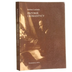 Przyboś i romantycy Barbara Łazińska [2002]