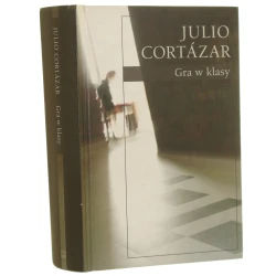 Gra w klasy Cortazar Julio (2009)