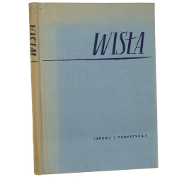 Wisła Marian Sobański [rys. Antoni Uniechowski] [1956]
