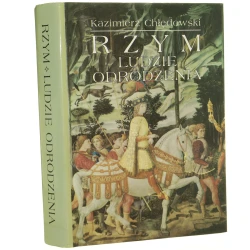 Rzym Ludzie Odrodzenia Chłędowski Kazimierz (1996)