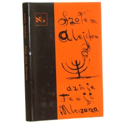 Dzieje Tewji Mleczarza Alejchem Szołem [Biblioteka Pisarzy Żydowskich / 1994]