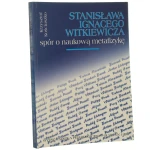 stanisława ignacego witkiewicza spór o naukową metafizykę (1).JPG