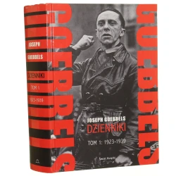 Dzienniki. T. I, 1923-1939 Joseph Goebbels wyboru dokonał, z jęz. niem. przeł., wstępem i przypisami opatrzył Eugeniusz Cezary Król [2013]