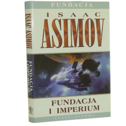 Fundacja i Imperium Isaac Asimoc przeł. Andrzej Jankowski [2002