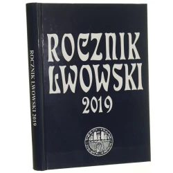 Rocznik Lwowski 2019 Red. Oskar St. Czarnik et al. [2019]