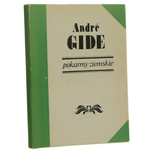 Pokarmy ziemskie Gide Andre [1981]