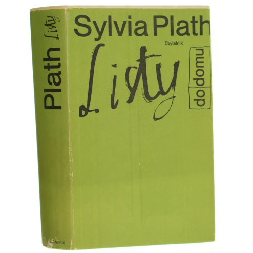 Listy do domu Plath Sylvia [1983]