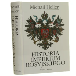 Historia Imperium Rosyjskiego Heller Michał [2009]  